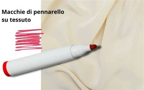 come togliere le macchie di pennarello